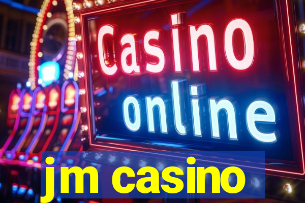 jm casino