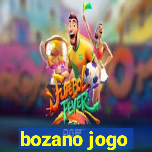 bozano jogo