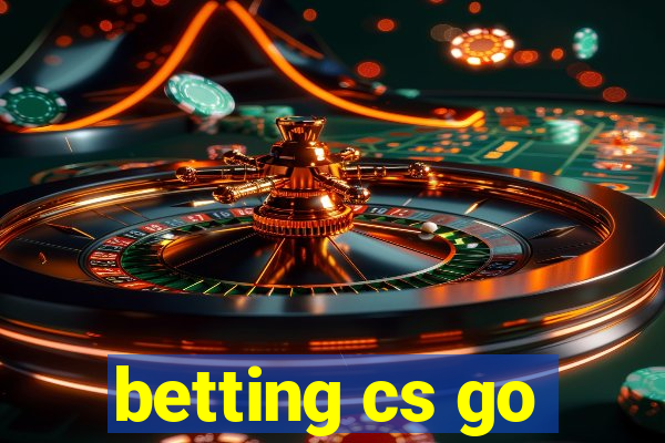 betting cs go