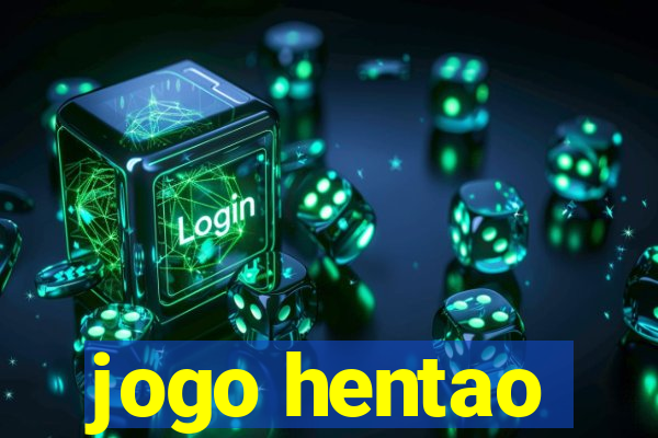 jogo hentao