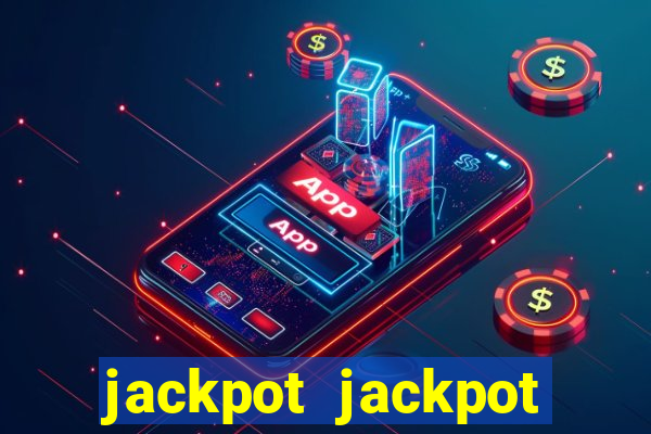 jackpot jackpot party casino