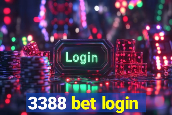 3388 bet login