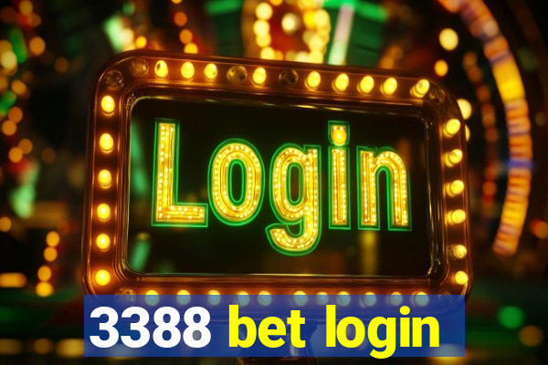 3388 bet login