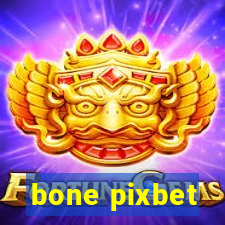 bone pixbet