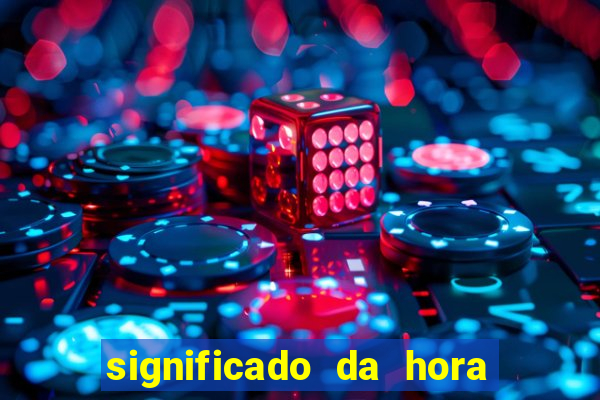 significado da hora 4 44