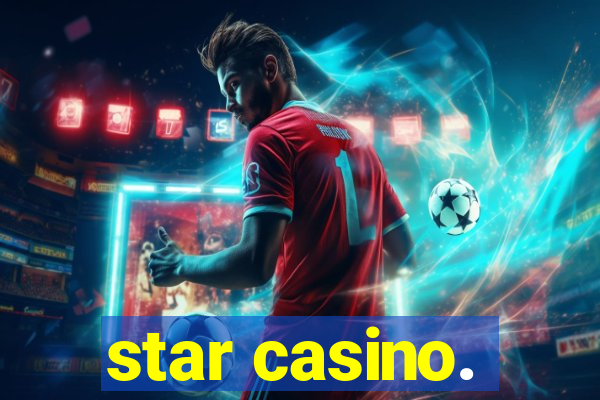 star casino.