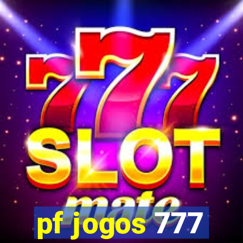 pf jogos 777