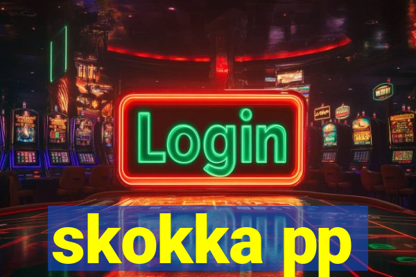 skokka pp