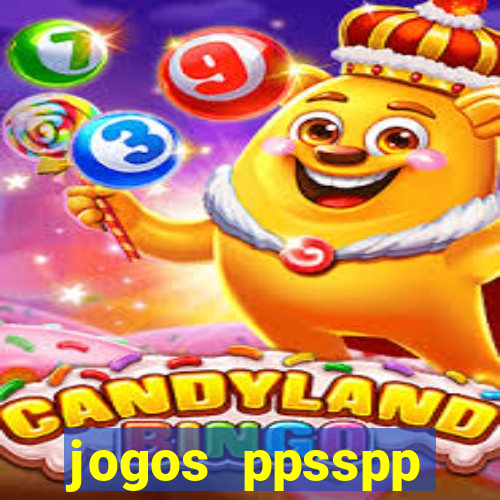 jogos ppsspp download android