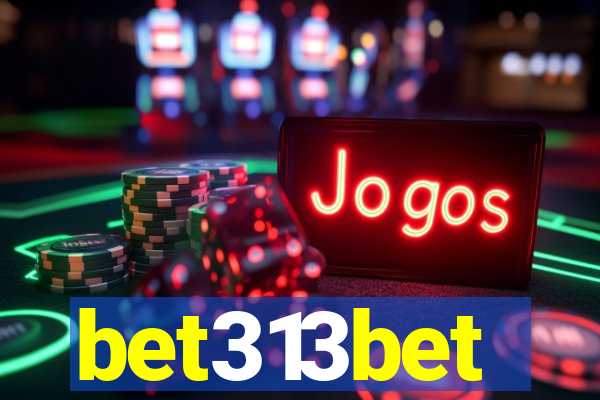 bet313bet