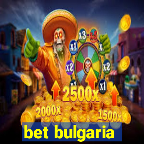 bet bulgaria