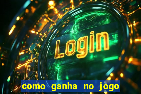 como ganha no jogo do tigrinho