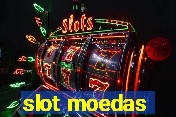 slot moedas