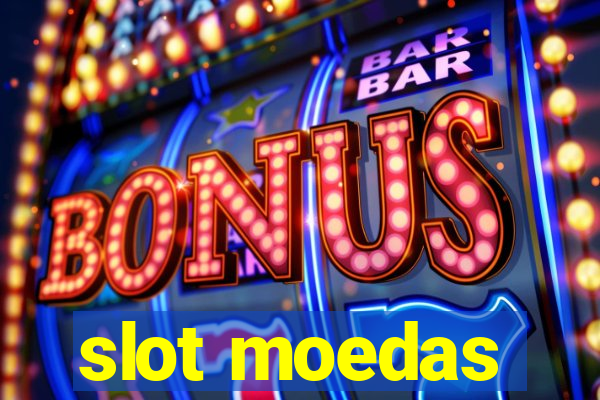 slot moedas