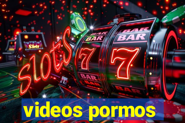 videos pormos