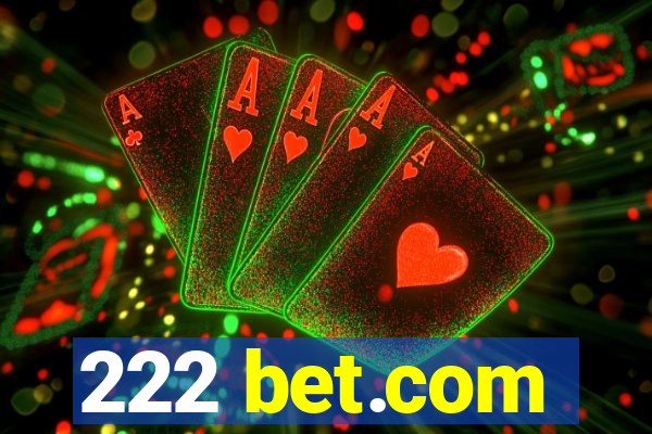 222 bet.com