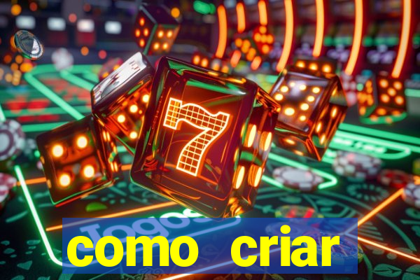 como criar plataforma de jogo do tigre