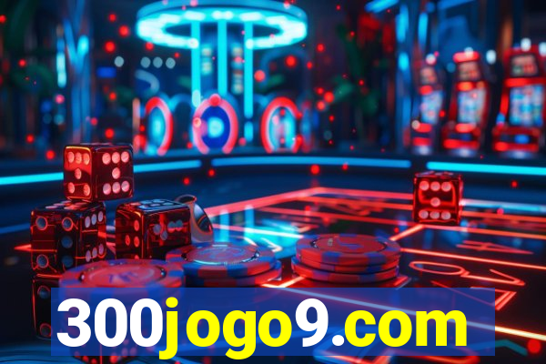 300jogo9.com