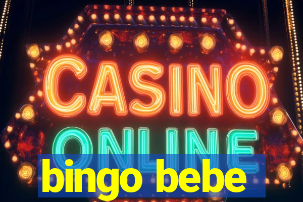 bingo bebe