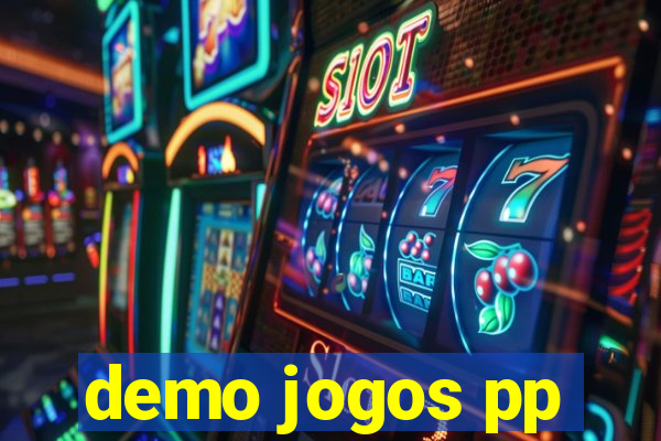 demo jogos pp