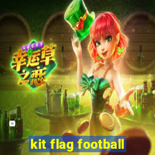 kit flag football