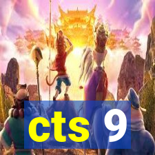 cts 9