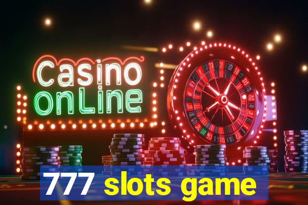 777 slots game