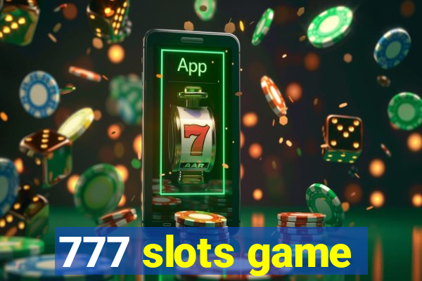 777 slots game