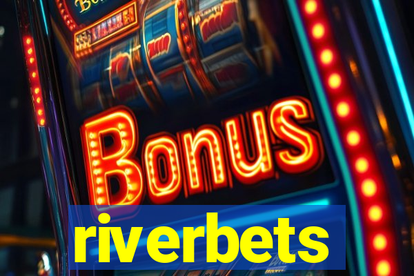 riverbets