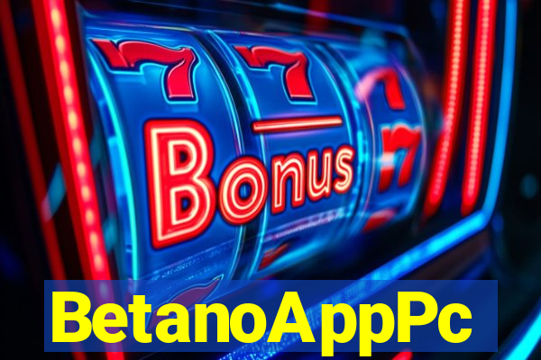 BetanoAppPc