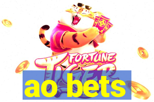 ao bets