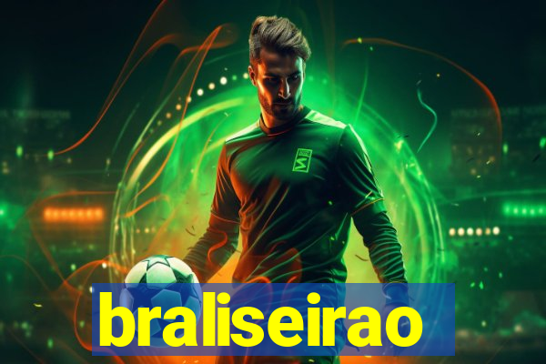 braliseirao