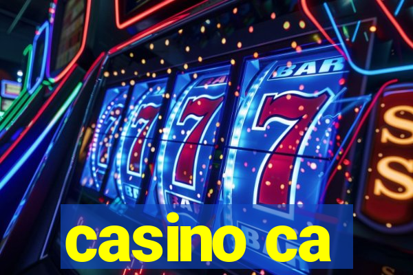 casino ca