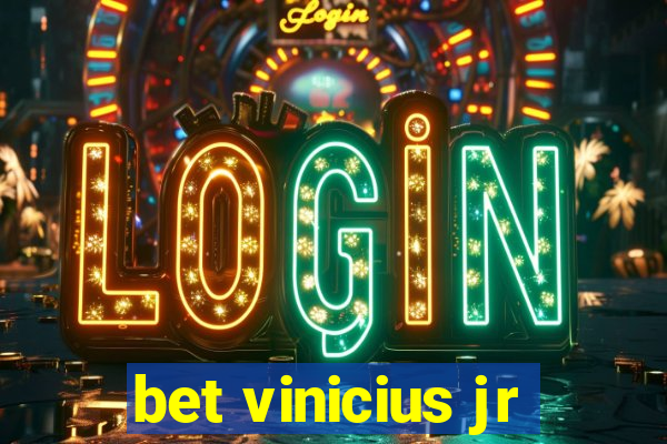 bet vinicius jr