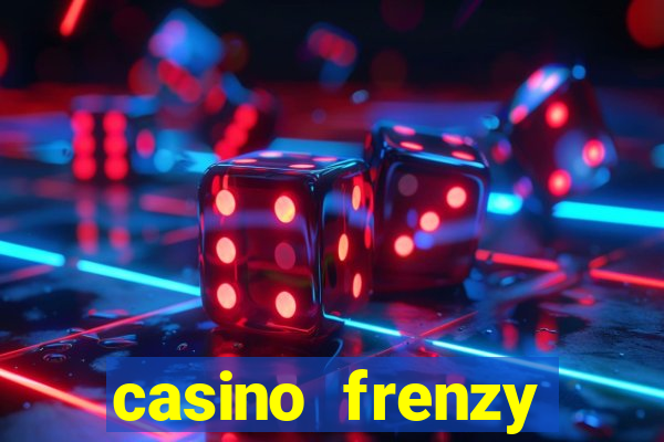 casino frenzy online real money gcash