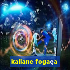 kaliane fogaça