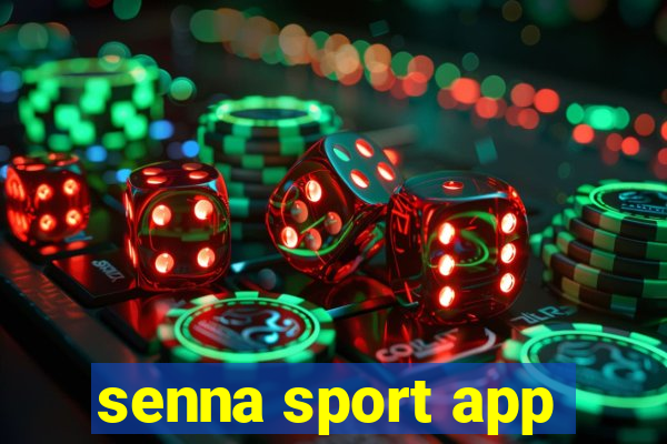 senna sport app