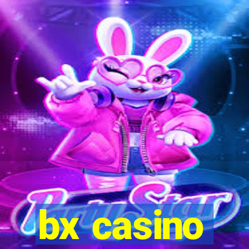 bx casino