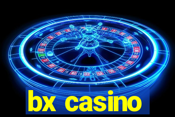 bx casino