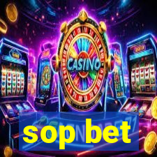 sop bet