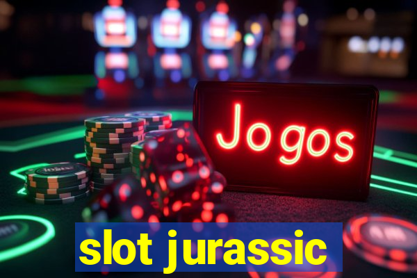 slot jurassic