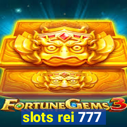 slots rei 777