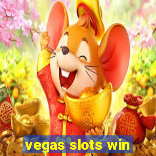 vegas slots win