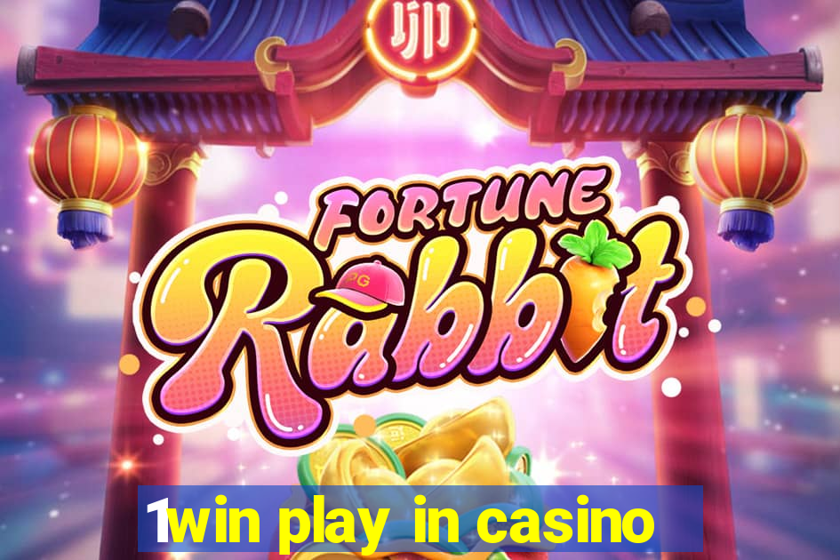 1win play in casino