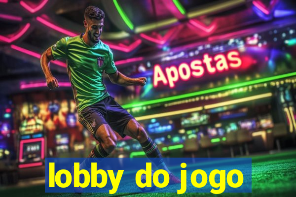 lobby do jogo