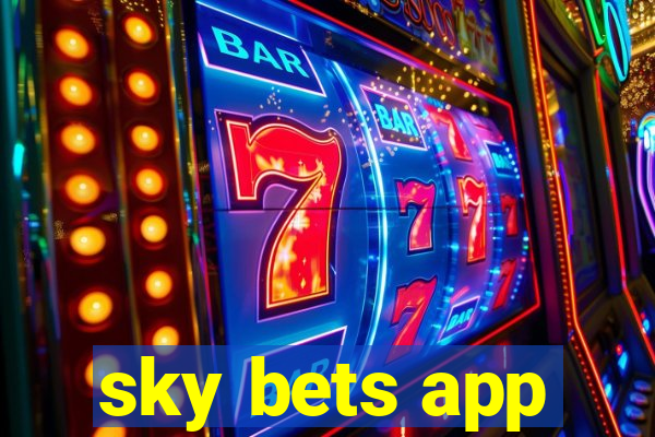 sky bets app