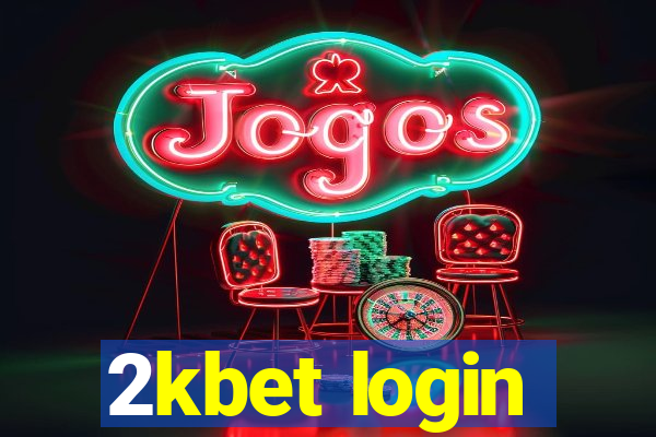 2kbet login