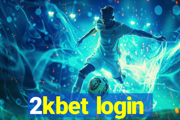 2kbet login