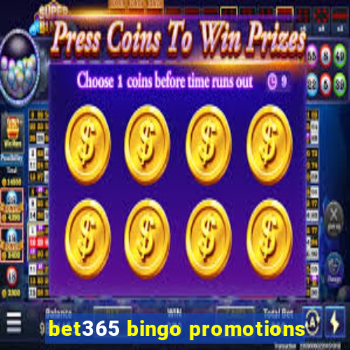 bet365 bingo promotions