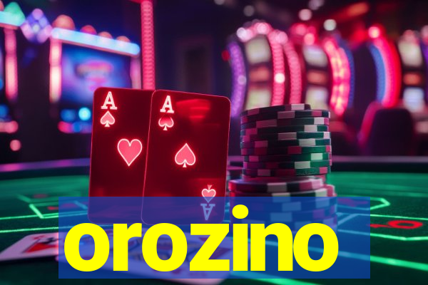 orozino